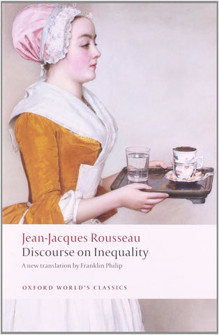Discourse on the Origin of Inequality [Paperback] [May 23, 2009] Rousseau, Je]