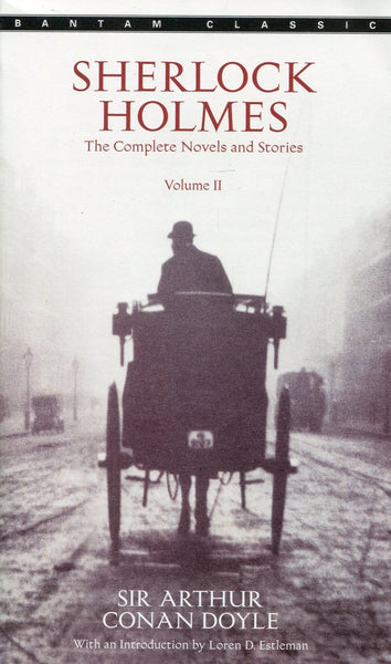 Sherlock Holmes: The Complete Novels and Stories Volume II [Paperback] [Nov 0]