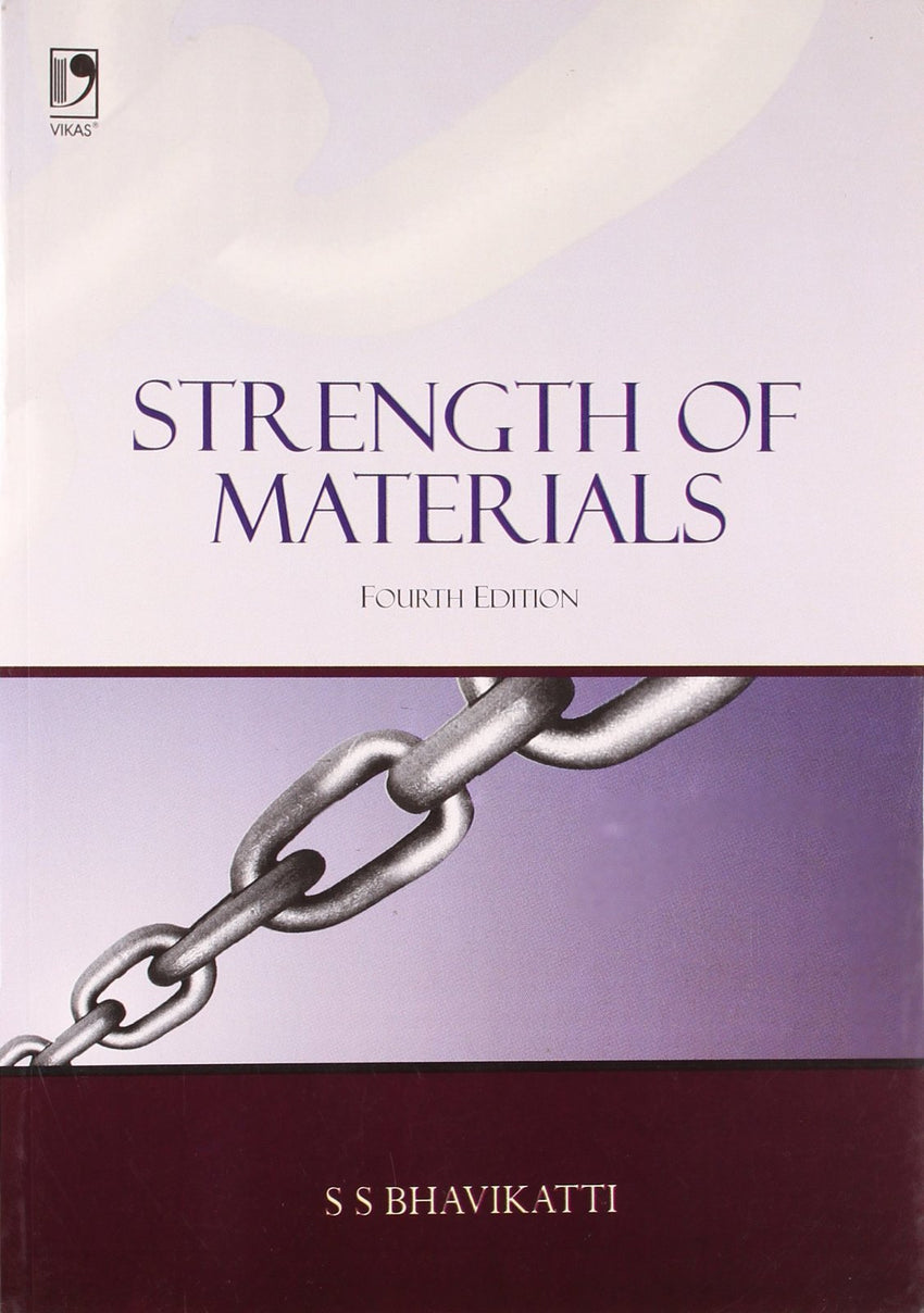 STRENGTH OF MATERIALS - 4TH EDN [Paperback] BHAVIKATTI, S S]