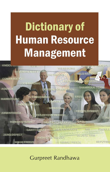 Dictionary of Human Resource Management [Dec 01, 2009] Randhawa, Gurpreet]