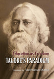 Education as Freedom: Tagore's Paradigm [Hardcover] [Oct 28, 2014] Maitra, Su]