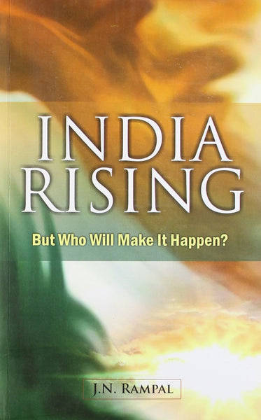 India Rising But Who Will Make It Happen? [Paperback] [Jan 01, 2012] J.N. Rampal] [[Condition:New]] [[ISBN:812480270X]] [[author:J.N. Rampal]] [[binding:Paperback]] [[format:Paperback]] [[manufacturer:Atlantic]] [[package_quantity:5]] [[publication_date:2012-01-01]] [[brand:Atlantic]] [[ean:9788124802700]] [[ISBN-10:812480270X]] for USD 18.08