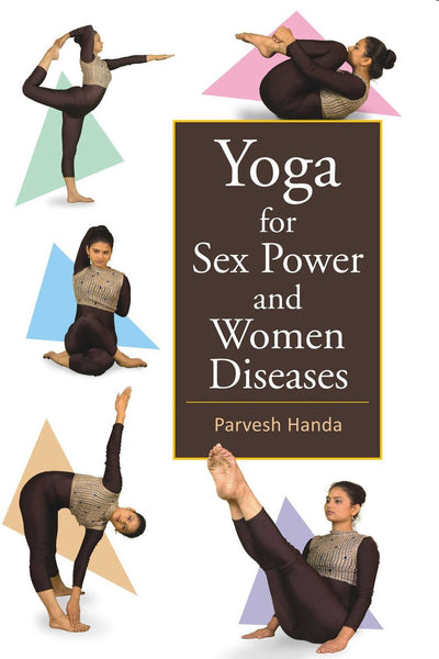 Yoga for Sex Power and Women Diseases [Paperback] [Jan 01, 2010] Parvesh Handa] [[ISBN:8124802246]] [[Format:Paperback]] [[Condition:Brand New]] [[Author:Parvesh Handa]] [[ISBN-10:8124802246]] [[binding:Paperback]] [[manufacturer:New Delhi   Peacock Books.]] [[package_quantity:5]] [[publication_date:2010-01-01]] [[brand:New Delhi   Peacock Books.]] [[ean:9788124802243]] for USD 17.66