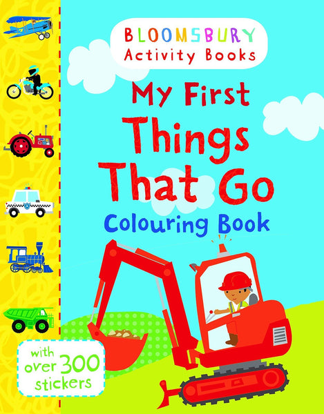 My First Things That Go Colouring Book [Paperback] [Sep 25, 2015] Bloomsbury] [[ISBN:1408855186]] [[Format:Paperback]] [[Condition:Brand New]] [[Author:Harry Hill]] [[ISBN-10:1408855186]] [[binding:Paperback]] [[manufacturer:Bloomsbury Publishing PLC]] [[number_of_pages:32]] [[publication_date:2015-03-12]] [[brand:Bloomsbury Publishing PLC]] [[ean:9781408855188]] for USD 13.67