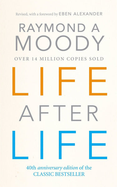 Life After Life [Paperback] [Mar 01, 2001] Moody, Raymond]