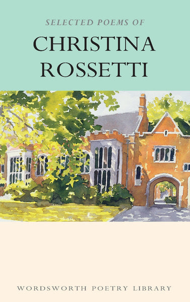 Selected Poems of Christina Rossetti [Paperback] [Feb 05, 1995] Rossetti, Chr]