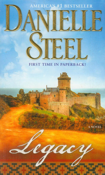 Legacy: A Novel [Sep 27, 2011] Steel, Danielle]