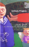 Unlikely Progeny [Hardcover] [Dec 15, 2010] Quilt, Linda]