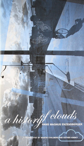 A History of Clouds: 99 Meditations [Hardcover] [Jun 15, 2010] Enzensberger,]
