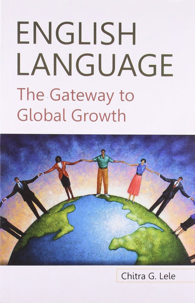 English Language: The Gateway To Global Growth [Paperback]