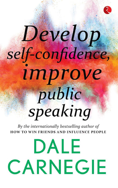 Develop Self-Confidence, Improve Public Speaking [May 01, 2016] Carnegie, Dale] [[ISBN:8129140160]] [[Format:Paperback]] [[Condition:Brand New]] [[Author:Carnegie, Dale]] [[ISBN-10:8129140160]] [[binding:Paperback]] [[manufacturer:Rupa &amp; Co]] [[number_of_pages:272]] [[package_quantity:6164]] [[publication_date:2016-05-01]] [[brand:Rupa &amp; Co]] [[ean:9788129140166]] for USD 14.64