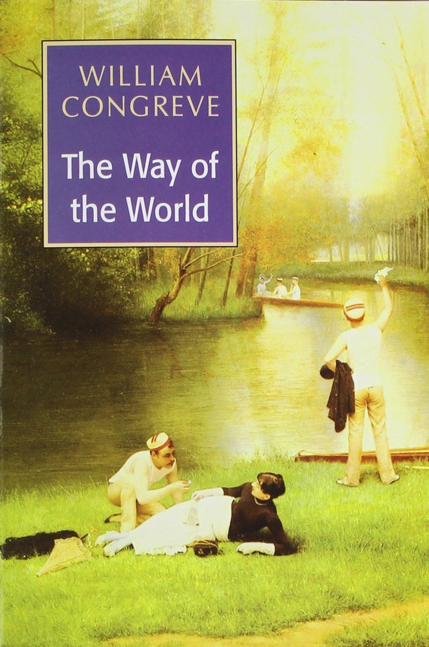 The Way of the World [Jan 13, 2001] Congreve, William] [[ISBN:8124802645]] [[Format:Paperback]] [[Condition:Brand New]] [[Author:Congreve, William]] [[ISBN-10:8124802645]] [[binding:Paperback]] [[manufacturer:Peacock Books]] [[publication_date:2001-01-13]] [[brand:Peacock Books]] [[ean:9788124802649]] for USD 13.17