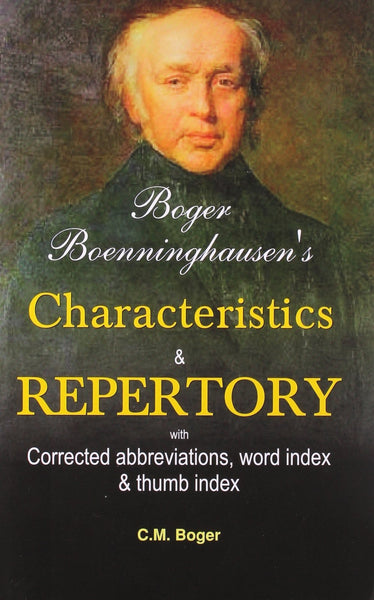 Boenninghausen's Characteristics Materia Medica & Repertory With Word Index: