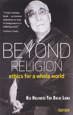 Beyond Religion [Jan 15, 2014] Lama, Dalai]