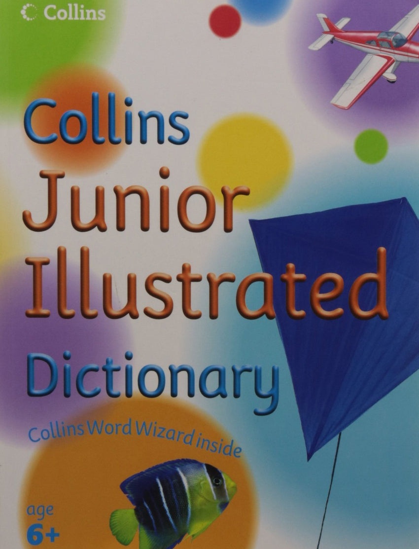 Collins Junior Illustrated Dictionary [Paperback] [Jan 01, 2014] NIL]