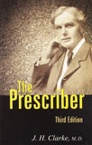 The Prescriber [Paperback] [Jun 30, 2003] Clarke, John Henry]