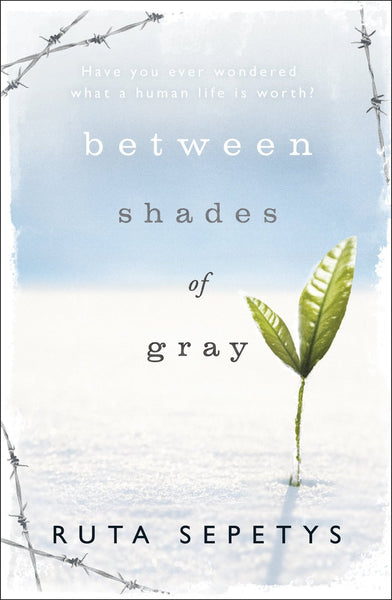 Between Shades of Gray [Paperback] [Apr 07, 2011] Ruta Sepetys]