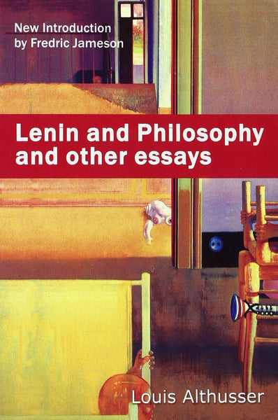 Lenin and Philosophy and Other Essays [May 01, 2016] Althusser, Louis]