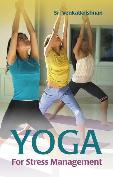 Yoga for Stress Management [Paperback] [Jan 01, 2009] Sri Venkatkrishnan] [[ISBN:8124802009]] [[Format:Paperback]] [[Condition:Brand New]] [[Author:Sri Venkatkrishnan]] [[ISBN-10:8124802009]] [[binding:Paperback]] [[manufacturer:Peacock Books]] [[number_of_pages:157]] [[package_quantity:5]] [[publication_date:2009-12-31]] [[brand:Peacock Books]] [[ean:9788124802007]] for USD 15.2