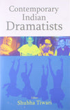 Contemporary Indian Dramatists [Hardcover] [Feb 01, 2008] Tiwari, Shubha]