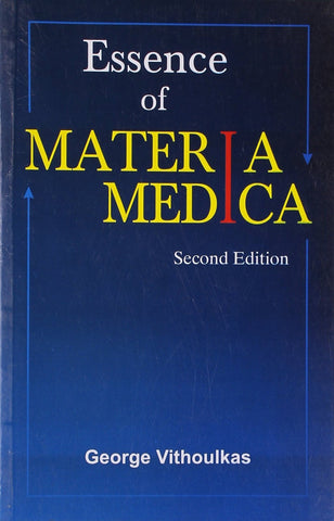 The Essence of Materia Medica [Paperback] [Jul 30, 2008] Vithoulkas, George]