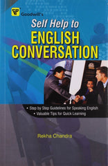 Self Help to English Conversation: Valuable Tips for Quick Learning [Mar 30,]