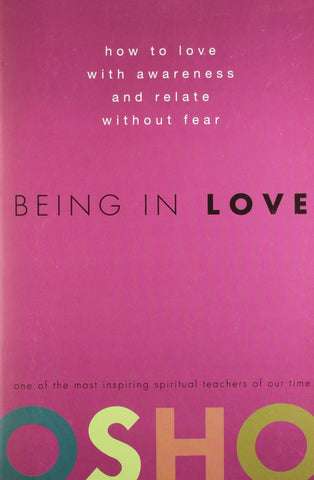 Being in Love [Paperback] [Jan 01, 2008] OSHO]