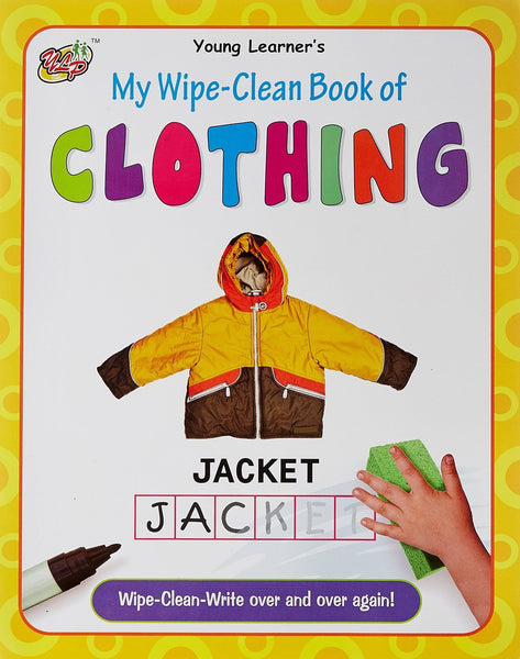 My Wipe-Clean Book Of Clothing [Jan 01, 2011]