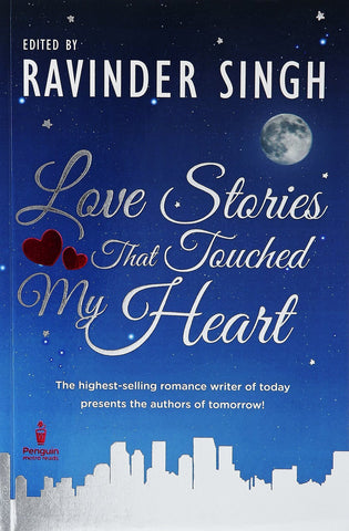 Love Stories That Touched My Heart [Dec 10, 2012] Singh, Ravinder]