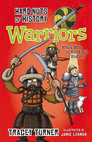 Hard Nuts of History Warriors [Paperback] [Jul 29, 2014] Turner, Tracy] [[ISBN:1472905644]] [[Format:Paperback]] [[Condition:Brand New]] [[Author:Turner, Tracey]] [[ISBN-10:1472905644]] [[binding:Paperback]] [[manufacturer:A &amp; C Black (Childrens books)]] [[number_of_pages:64]] [[publication_date:2014-07-03]] [[brand:A &amp; C Black (Childrens books)]] [[mpn:illustrations (colour)]] [[ean:9781472905642]] for USD 13.74