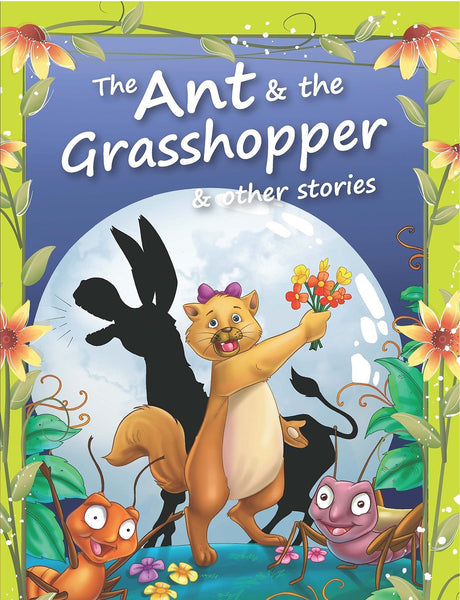 Ant & the Grasshopper & Other Stories [Paperback] [Dec 01, 2010] Pegasus]