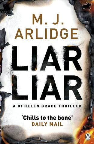 Liar Liar: DI Helen Grace 4 [Paperback] [Nov 10, 2015] Arlidge, M. J.]