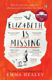 Elizabeth is Missing [Paperback] [Jan 01, 2015] Healey, Emma]