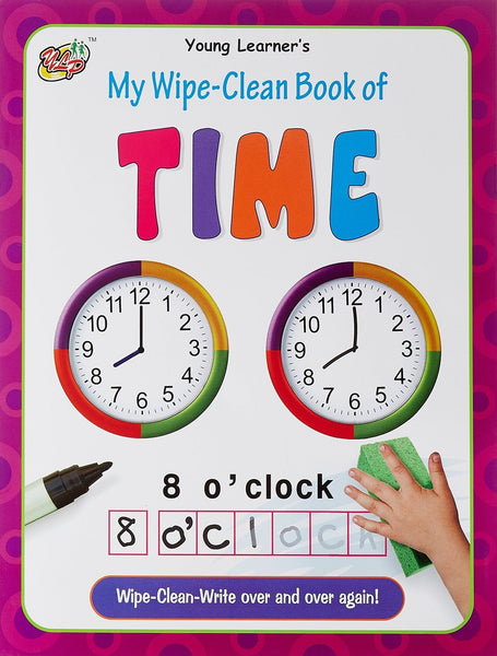My Wipe-Clean Book Of Time [Jan 01, 2011]
