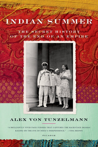 Indian Summer: The Secret History of the End of an Empire [Paperback]