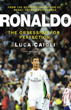 Ronaldo - 2016 Updated Edition: The Obsession For Perfection [Paperback]