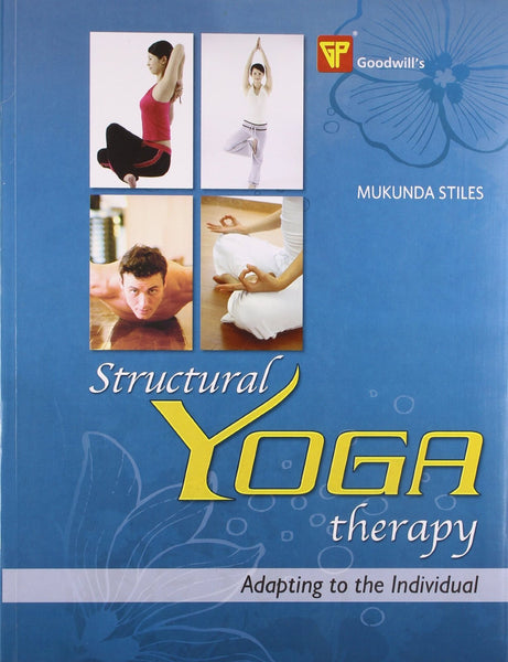 STRUCTURAL YOGA THERAPY [Paperback] Additional Details<br>
------------------------------



Is eligible for trade in: true

 [[ISBN:8172452799]] [[Format:Paperback]] [[Condition:Brand New]] [[Author:Mukunda Stiles]] [[Edition:1]] [[ISBN-10:8172452799]] [[binding:Paperback]] [[manufacturer:Goodwill Publishing House]] [[publication_date:2002-01-01]] [[brand:Goodwill Publishing House]] [[ean:9788172452797]] for USD 31.24