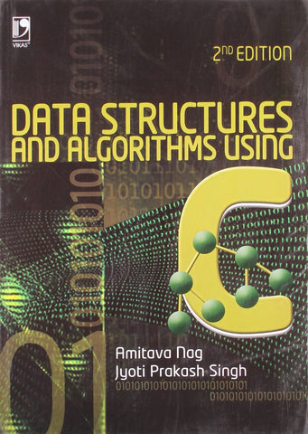 DATA STRUCTURES AND ALGORITHMS USING C [Paperback] NAG A & SINGH JP]