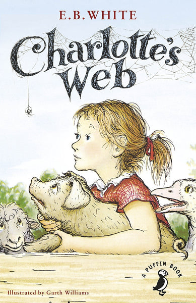 Charlotte's Web (Puffin Modern Classics) [Paperback] [Jan 01, 2014] White, E. B]
