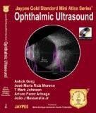 Jaypee Gold Standard Mini Atlas Series Ophthalmic Ultrasound by Ashok Garg Paper Back ISBN13: 9789350250068 ISBN10: 9350250063 for USD 35.07