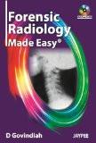 Forensic Radiology Made Easy With Photo CD-ROM by D Govindiah Paper Back ISBN13: 9789350250365 ISBN10: 9350250365 for USD 27.09