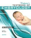 Kadasne’s Textbook of Embryology by DK Kadasne Paper Back ISBN13: 9789350251522 ISBN10: 9350251523 for USD 37.71
