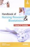 Handbook of Nursing Research and Biostatistics by Vaishali D Tendolkar Paper Back ISBN13: 9789350251577 ISBN10: 9350251574 for USD 19.42