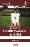 Textbook of Health Workers and ANM (2 Volume Set) by I Clement Paper Back ISBN13: 9789350251652 ISBN10: 9350251655 for USD 71.73