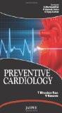 Preventive Cardiology by T Bhaskar Rao  V Kesava Paper Back ISBN13: 9789350251867 ISBN10: 9350251868 for USD 20.12