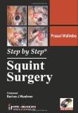 Step by Step Squint Surgery  by Prasad Walimbe Paper Back ISBN13: 9789350251966 ISBN10: 9350251965 for USD 32.33