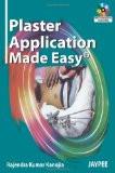 Plaster Application Made Easy (with DVD ROM) by Rajender Kumar Kanojia Paper Back