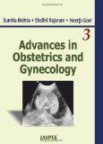 Advances in Obstetrics And Gynecology (Vol. 3) by Sumita Mehta Paper Back ISBN13: 9789350252314 ISBN10: 9350252317 for USD 34.64