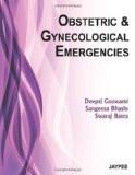 Obstetric and Gynecological Emergencies by Deepti Goswami Paper Back ISBN13: 9789350255094 ISBN10: 935025509X for USD 39.48