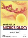 Textbook of Microbiology by Surinder Kumar Paper Back ISBN13: 9789350255100 ISBN10: 9350255103 for USD 51.5